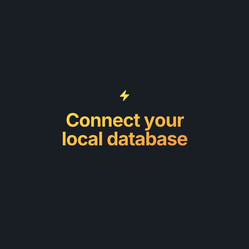 Connect your local database · Local databases · Flashboard
